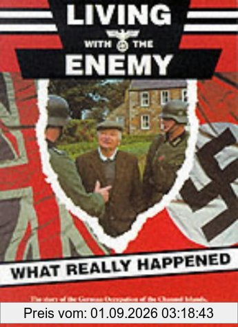 Living with the Enemy: What Really Happened