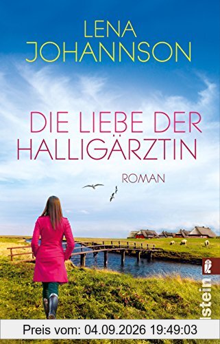 Die Liebe der Halligärztin