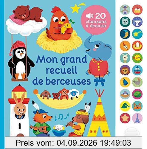 Mon grand recueil de berceuses