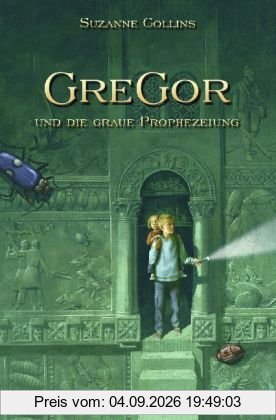 Gregor und die graue Prophezeiung