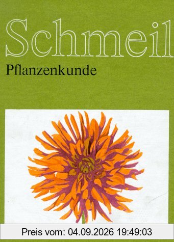 Schmeil Biologisches Unterrichtswerk, Pflanzenkunde