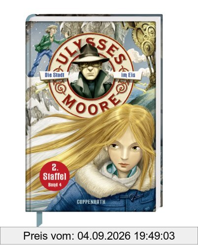 Ulysses Moore (2.Staffel) 04. Die Stadt im Eis