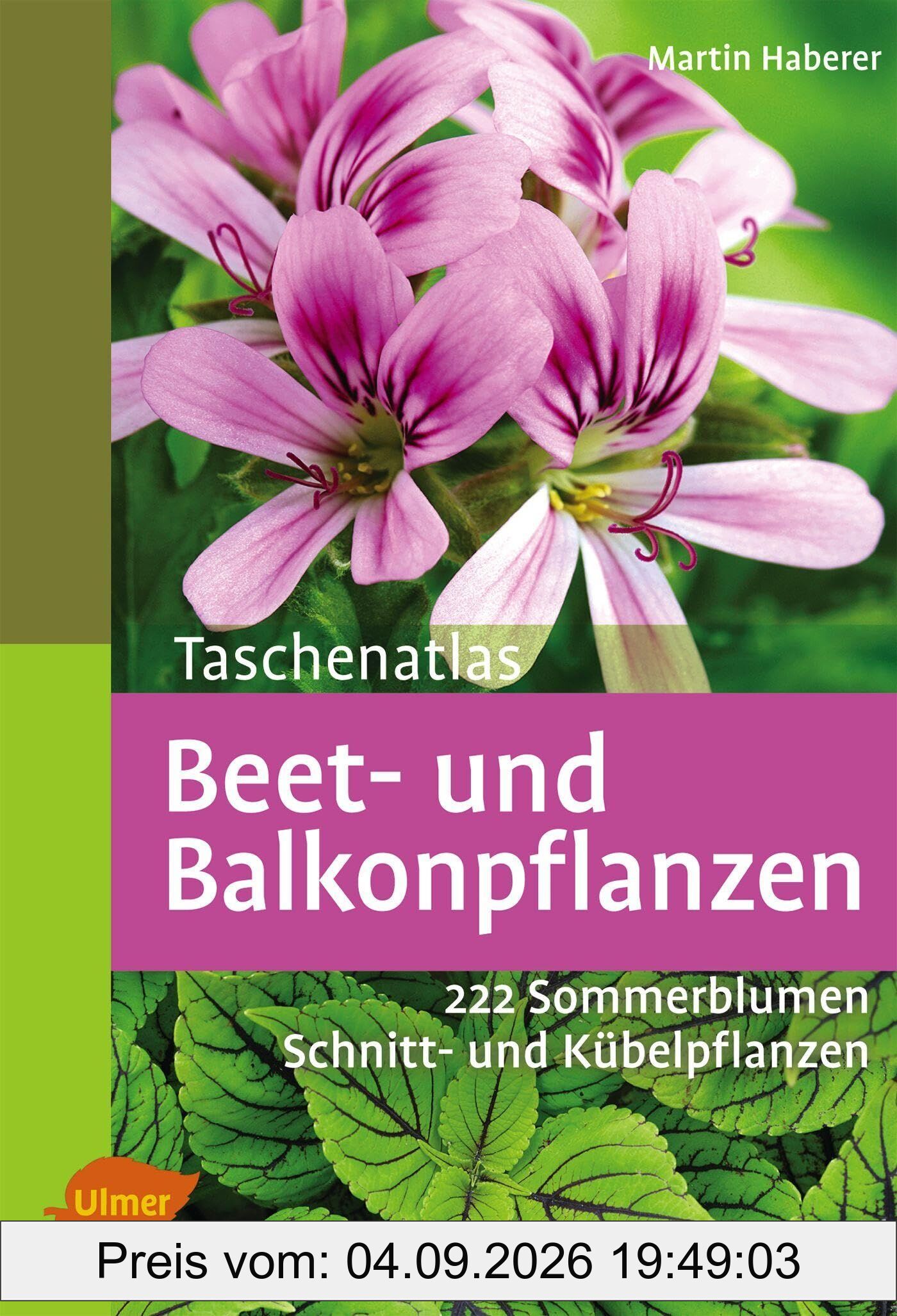 Taschenatlas Beet- und Balkonpflanzen