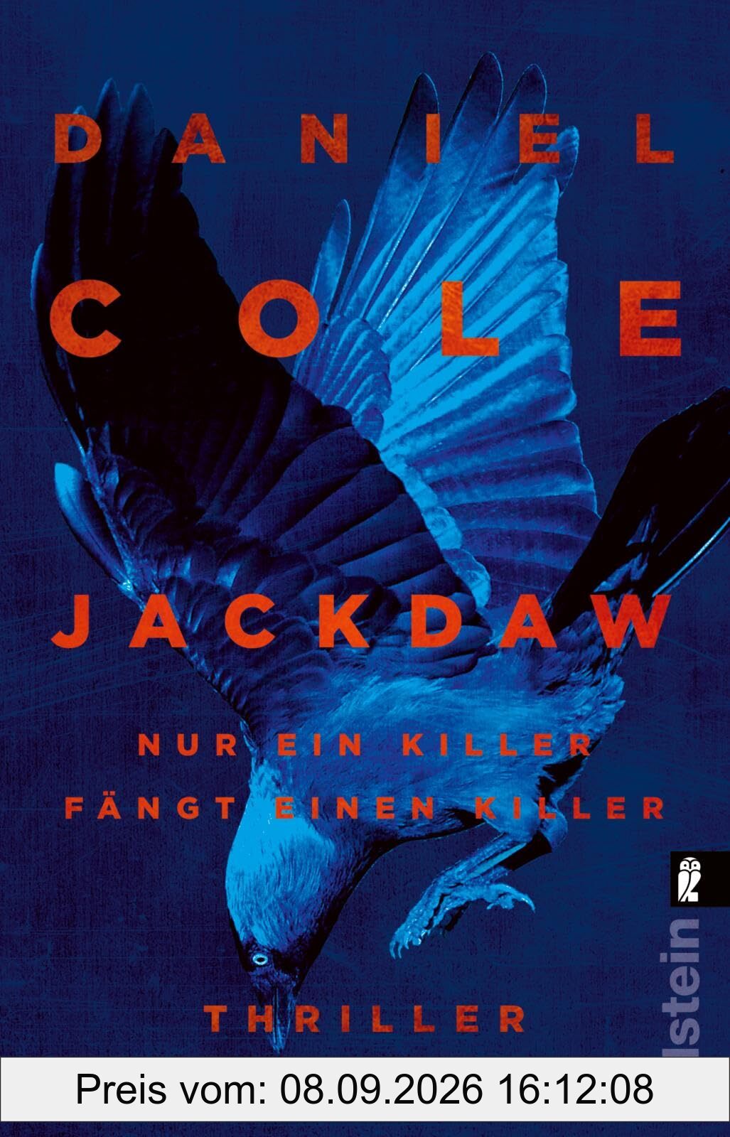 Jackdaw: Thriller | Popkornkino in Buchformat - der neue Thriller von Bestsellerautor Daniel Cole