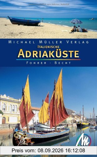 Italienische Adriaküste: Reisehandbuch mit vielen praktischen Tipps