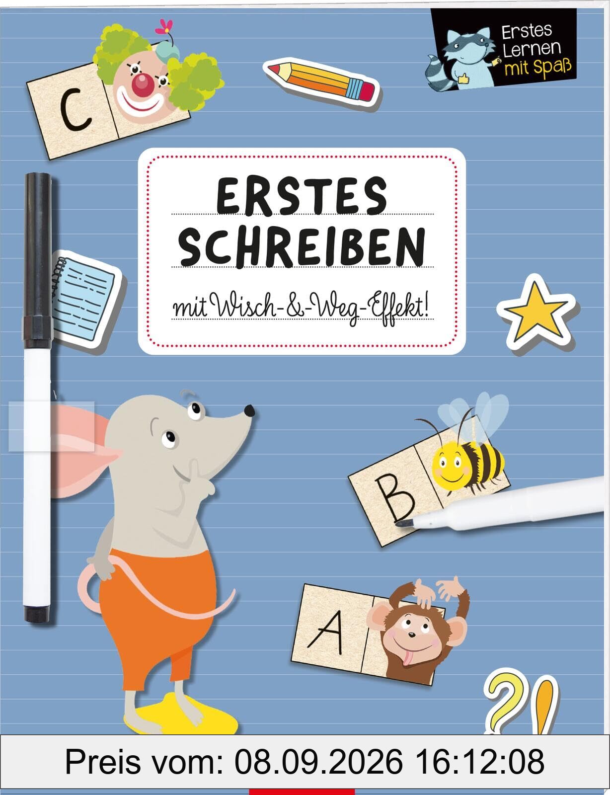 Erstes Lernen mit Spaß – Erstes Schreiben: Mit Wisch-&-Weg-Effekt! | Spielerisches Übungsbuch für Vorschulkinder