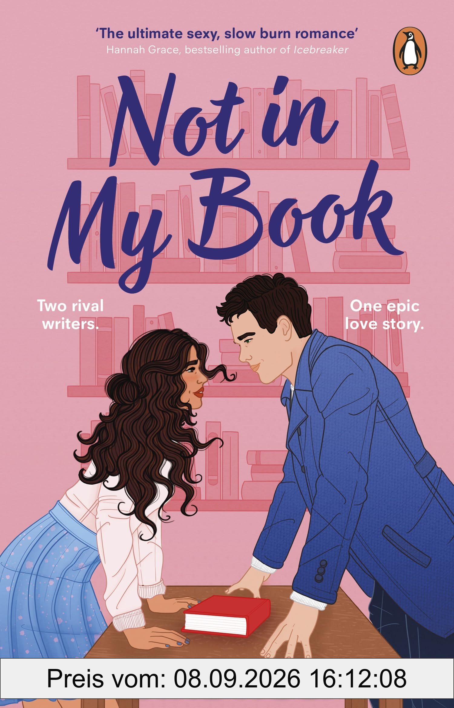 Not in My Book: The brand new steamy enemies to lovers romcom