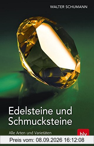 Edelsteine und Schmucksteine: Alle Arten und Varietäten - 1900 Einzelstücke