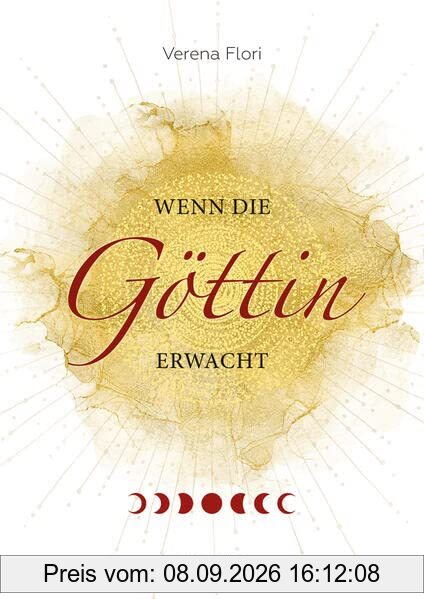 Wenn die Göttin erwacht