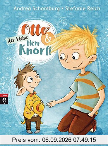 Otto und der kleine Herr Knorff (Die Otto und der kleine Herr Knorff-Reihe, Band 1)