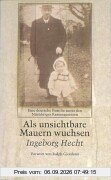 Als unsichtbare Mauern wuchsen