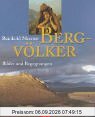 Bergvölker: Bilder und Begegnungen