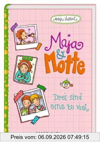 Maja & Motte 02 - Drei sind eine zu viel