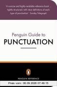 The Penguin Guide to Punctuation (Penguin Reference Books)