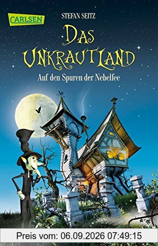 Das Unkrautland 1: Auf den Spuren der Nebelfee