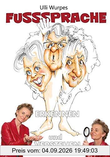 FUSSSPRACHE erkennen und verstehen