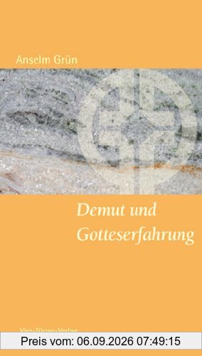 Demut und Gotteserfahrung. Münsterschwarzacher Kleinschriften Band 185