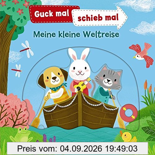 Guck mal, schieb mal! - Meine kleine Weltreise