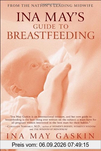 Ina May's Guide to Breastfeeding