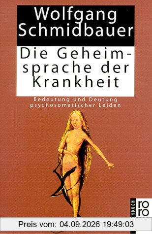 Die Geheimsprache der Krankheit