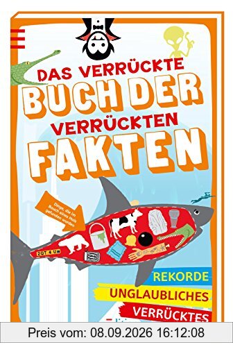 Das verrückte Buch der verrückten Fakten