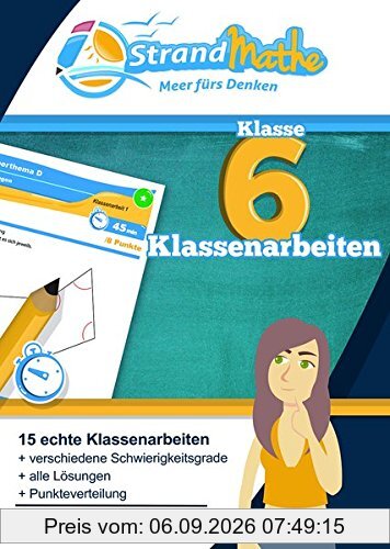 Mathematik Klassenarbeitstrainer Klasse 6 - StrandMathe: Wissen prüfen, mit Lösungen vergleichen und mit Noten bewerten