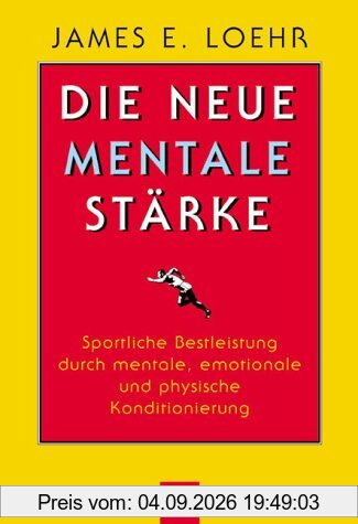 Die neue mentale Stärke