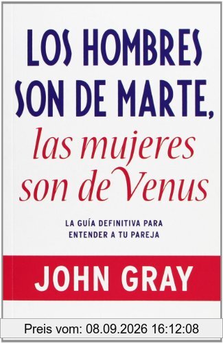 Los hombres son de Marte, las mujeres de Venus (Clave (debolsillo))