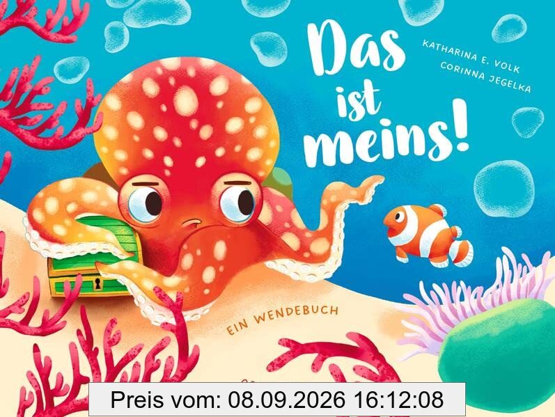 Das ist meins!/Ich teil mit dir!: Ein Wendebuch über besitzen und teilen für Kinder ab 4 Jahren (Mein Gefühl - Dein Gefühl)