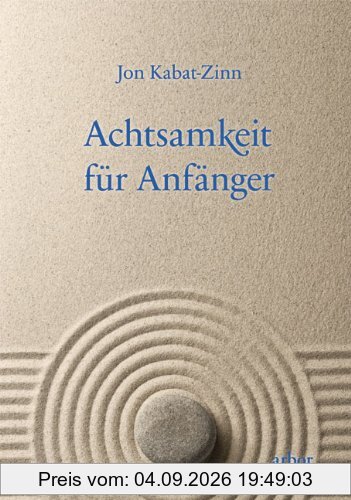 Achtsamkeit für Anfänger