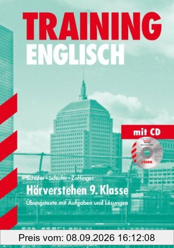 Training Englisch Mittelstufe / Mittelstufe / Hörverstehen 9. Klasse: Übungstexte mit Aufgaben und Lösungen. Mit Audio-CD