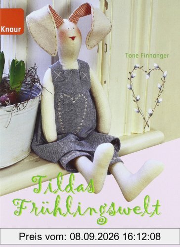 Tildas Frühlingswelt: Fantasievolle Stoffideen im skandinavischen Stil