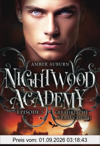 Nightwood Academy, Episode 5 - Gefährliche Versuchung: Romantasy-Serie
