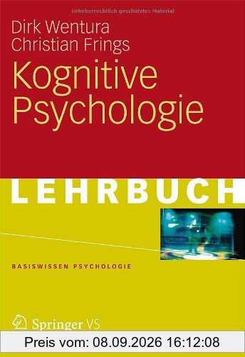 Kognitive Psychologie (Basiswissen Psychologie) (German Edition)