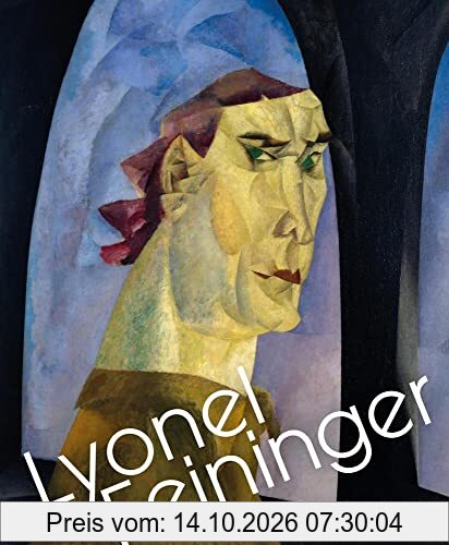Lyonel Feininger: Retrospektive