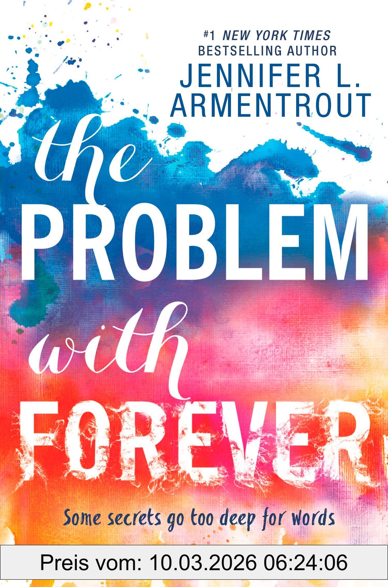 Armentrout, Jennifer L. The Problem With Forever