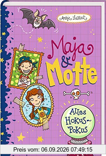 Maja & Motte (Bd. 6): Alles Hokuspokus