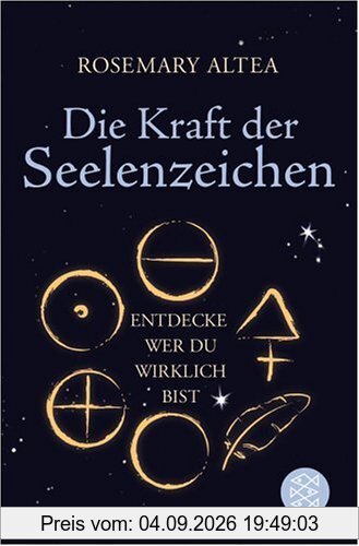 Die Kraft der Seelenzeichen: Entdecke wer du wirklich bist