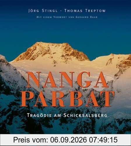 Nanga Parbat - Tragödie am Schicksalsberg
