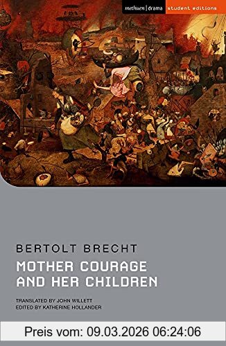 Bertolt Brecht Mother Courage And Her Children (Student Editions)