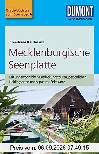 DuMont Reise-Taschenbuch Reiseführer Mecklenburgische Seenplatte: mit Online Updates als Gratis-Download