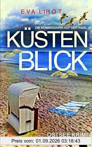 KÜSTENBLICK: Ostseekrimi - Inselkrimi (Die Kommissarin auf der Insel, Band 5)