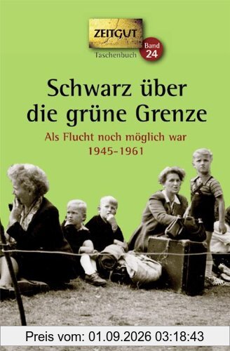 Schwarz über die grüne Grenze