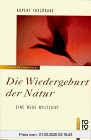 Die Wiedergeburt der Natur