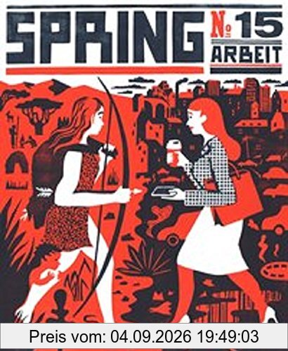 SPRING #15: Arbeit