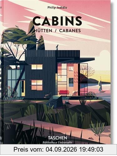Cabins. Hütten. Cabanes