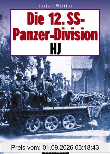 Die 12. SS-Panzerdivision HJ