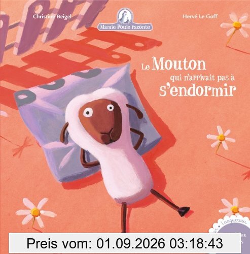 Mamie Poule raconte. Vol. 9. Le mouton qui n'arrivait pas à s'endormir
