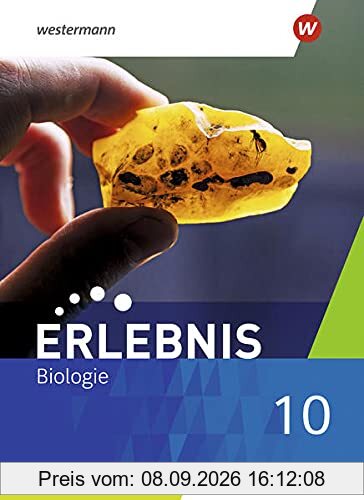 Erlebnis Biologie / Erlebnis Biologie - Ausgabe 2022 für Baden-Württemberg: Ausgabe 2022 für Baden-Württemberg / Schülerband 10