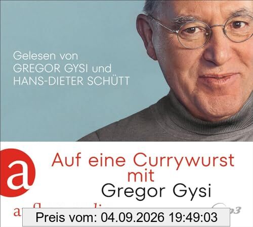 Auf eine Currywurst mit Gregor Gysi